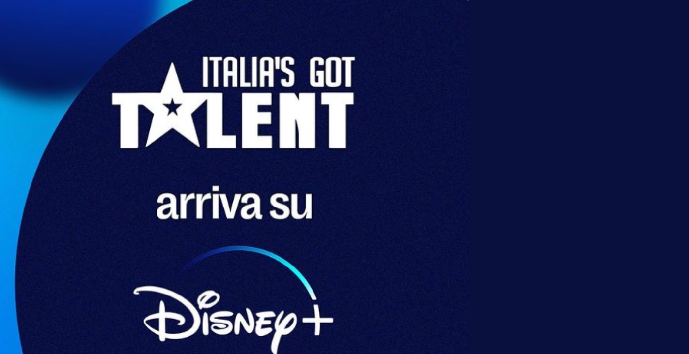 Italia's Got Talent passa ufficialmente a Disney+